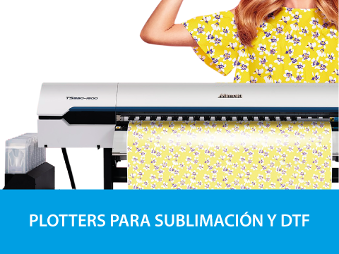 Plotters para Sublimacin y DTF